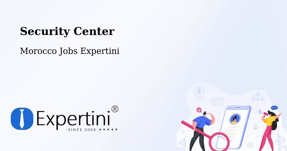 Security & Compliance – El Jadid - Morocco Jobs Expertini
